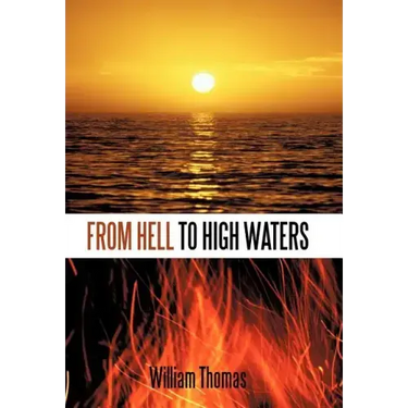 From Hell to High Waters