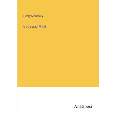 Body and Mind