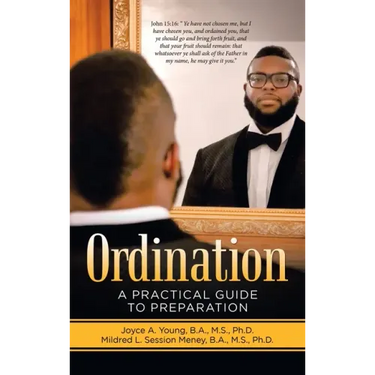 Ordination: A Practical Guide to Preparation
