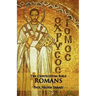 The Chrysostom Bible - Romans: A Commentary
