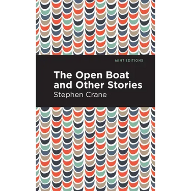 The Open Boat and Other Stories