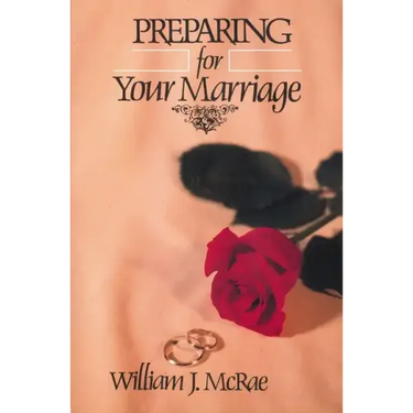 Preparing for Your Marriage