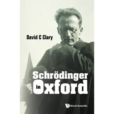 Schrodinger in Oxford