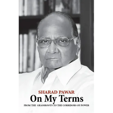 On My Terms: From the Grassroots to the Corridors of Power