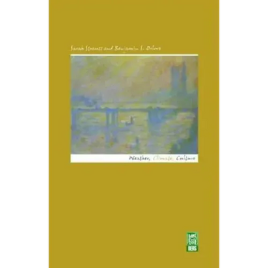 Weather, Climate, Culture