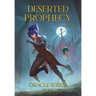 Deserted Prophecy