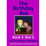 The Birthday Box: Book 3