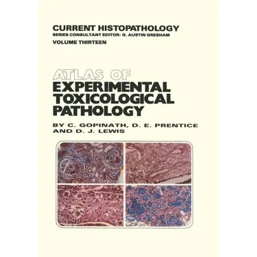 Atlas of Experimental Toxicological Pathology