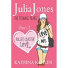 Julia Jones - The Teenage Years: Book 2 - Roller Coaster Love - A Book for Teenage Girls