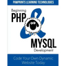 Beginning PHP & MySQL Development: Code Your Own Dynamic Website Today