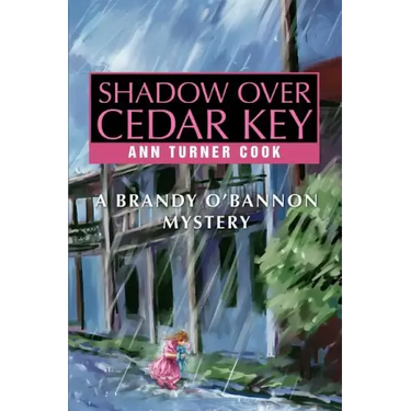 Shadow Over Cedar Key: A Brandy O'Bannon Mystery
