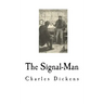 The Signal-Man