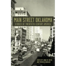 Main Street Oklahoma: Stories of Twentieth-Century America