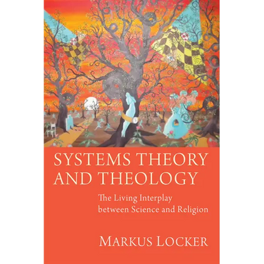 Systems Theory and Theology