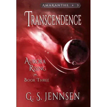 Transcendence: Aurora Rising Book Three