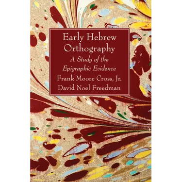 Early Hebrew Orthography