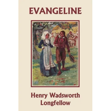 Evangeline (Yesterday's Classics)