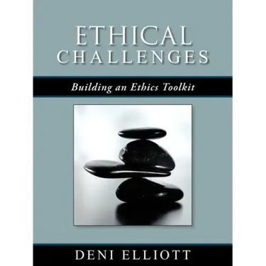 Ethical Challenges: Building an Ethics Toolkit