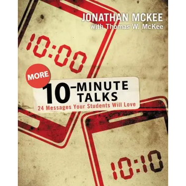 10-Minute Talks: 24 Messages Your Students Will Love