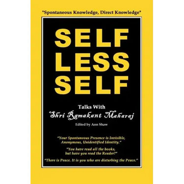 Selfless Self: Talks with Shri Ramakant Maharaj