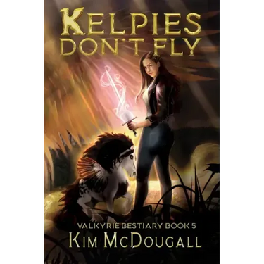 Kelpies Don't Fly