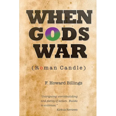 When Gods War (Roman Candle)