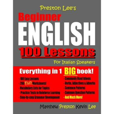 Preston Lee's Beginner English 100 Lessons For Italian Speakers