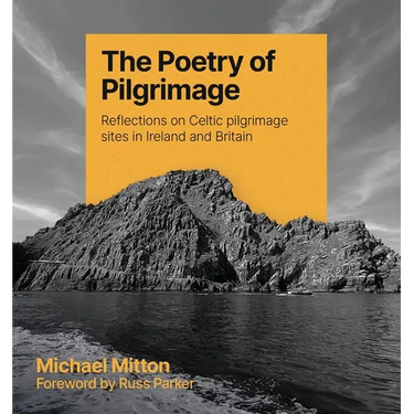 The Poetry of Pilgrimage