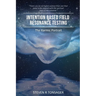 Intention Based Field Resonance Testing: The Karmic Portrait