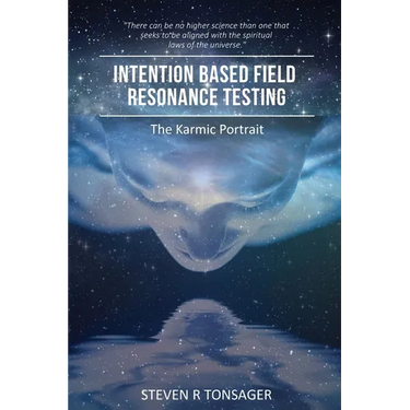 Intention Based Field Resonance Testing: The Karmic Portrait