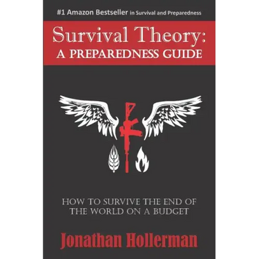 Survival Theory: A Preparedness Guide