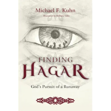 Finding Hagar: God's Pursuit of a Runaway