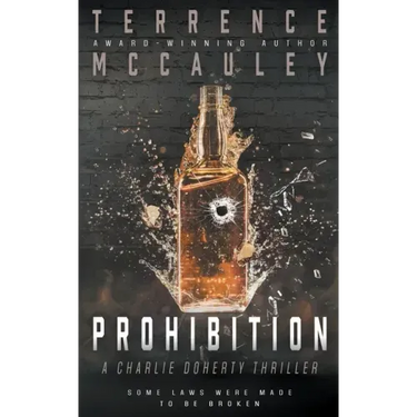 Prohibition: A Charlie Doherty Thriller