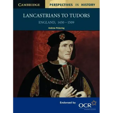 Lancastrians to Tudors: England 1450 1509