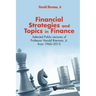 Financial Strategies and Topics in Finance: Selected Public Lectures of Professor Harold Bierman, Jr from 1960-2015