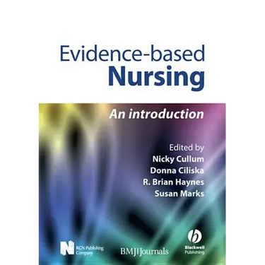 Evidence-Based Nursing: An Introduction