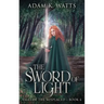 The Sword of Light