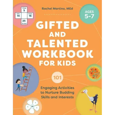 Gifted and Talented Workbook for Kids: 101 Engaging Activities to Nurture Budding Skills and Interests