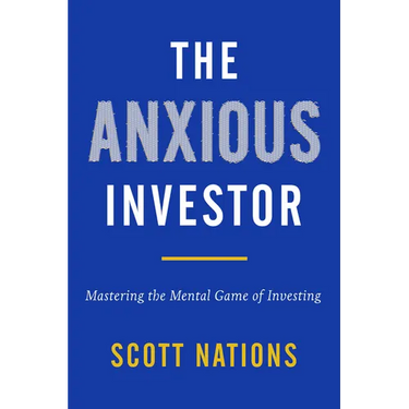 The Anxious Investor: Mastering the Mental Game of Investing