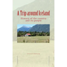 A Trip around Iceland: History of the country and its people