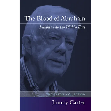 The Blood of Abraham: Insights Into the Middle East