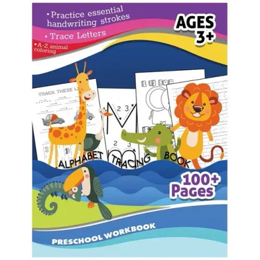 Alphabet Tracing Book Preschool Workbook (A-Zanimal Coloring, Trace Letter): Practice Essential Handwriting Strokes Ages3+ 100+Pages Studying & Workbo