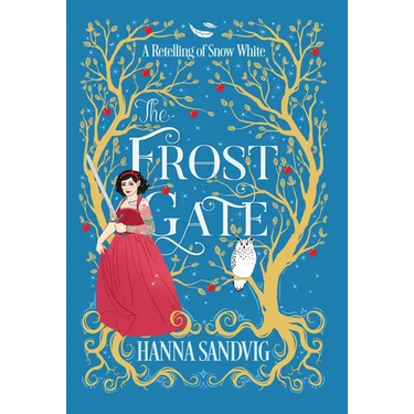 The Frost Gate: A Retelling of Snow White
