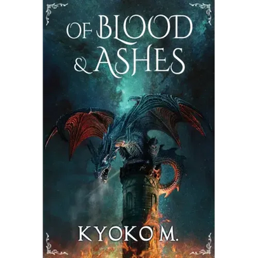 Of Blood and Ashes
