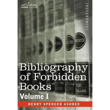 Bibliography of Forbidden Books - Volume I
