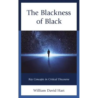 The Blackness of Black: Key Concepts in Critical Discourse