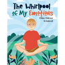 The Whirlpool of My Emotions
