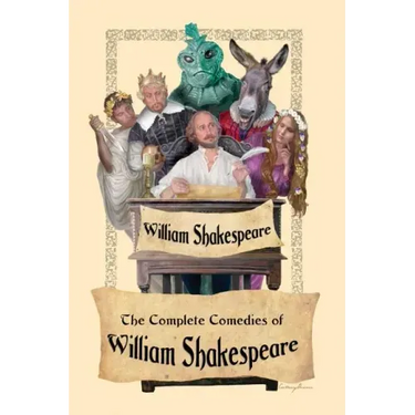 The Complete Comedies of William Shakespeare