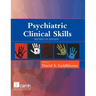 Psychiatric Clinical Skills: Revised 1st Edition