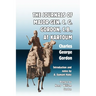 The Journals of Major-Gen. C. G. Gordon, C.B., At Kartoum